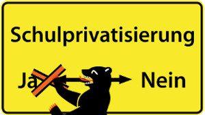 gib_schulprivatisierung_stoppen.jpg